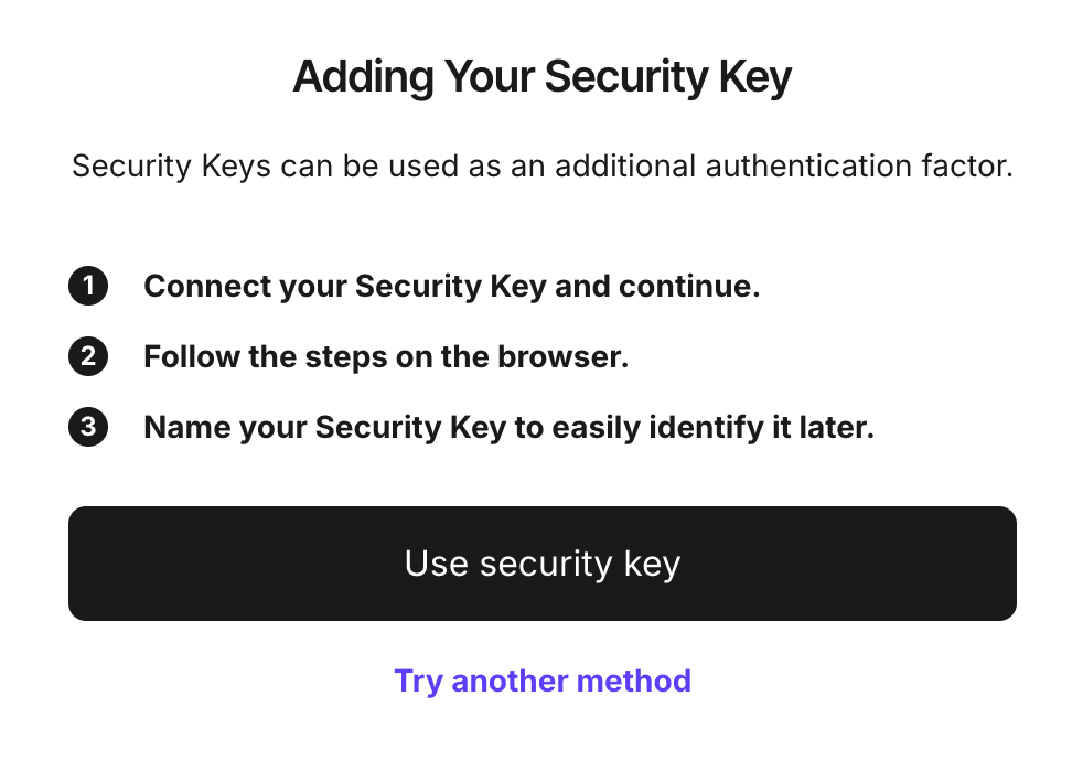Example of the Security Key activation window. Example of the Security Key activation window.